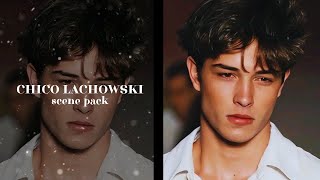 Chico Lachowski  Scene Pack  4K [upl. by Adamik]