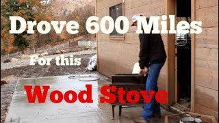 I Drove 600 Miles For This Old Wood Stove [upl. by Aratahc]