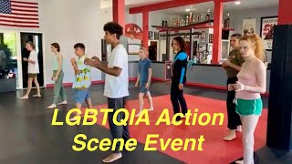 LGBTQIA Action Scene Event with ACTNOW 🤜🎥☯️ Preview [upl. by Lilak]