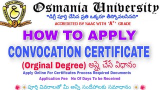 HOW TO APPLY CONVOCATION CERTIFICATE OSMANIA UNIVERSITY ORGINAL DEGREE APPLICATION PROCESS PG ONLINE [upl. by Moss110]