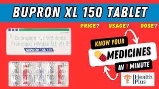 Bupron XL 150 Tablet  Bupropion [upl. by Atelahs]