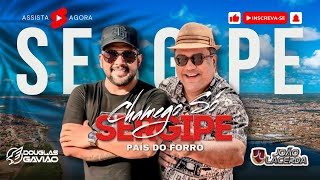 SERGIPE É O PAIS DO FORRÓ Oficial  JOÃO LACERDA Feat DOUGLAS GAVIÃO [upl. by Wagstaff]