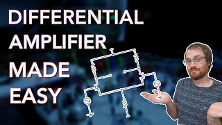 Differential Amplifiers Made Easy [upl. by Gnus]