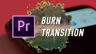 Burn Transition in Adobe Premiere Pro  Timeline Tuesday [upl. by Shaffer]