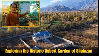 Exploring the Historic Robert Garden of Shalozan  A Hidden Gem of Parachinar [upl. by Leonanie764]