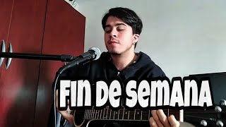 Fin de semana  Zoé Cover By Matías Rocha [upl. by Hnad]