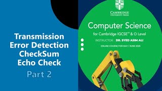 7B Transmission Error Detection CheckSum Echo Check [upl. by Aissatan977]