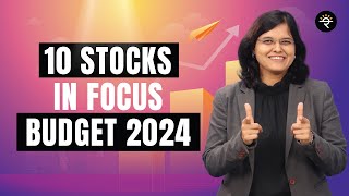 10 stocks in focus  Budget 2024  CA Rachana Ranade [upl. by Enerehs]