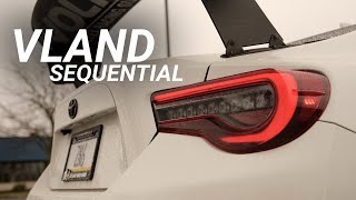 NEW PARTS VLAND Sequential Taillights Install  FRS BRZ 86 [upl. by Matless]