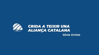 Sílvia Orriols Crida a teixir una Aliança Catalana [upl. by Losiram]