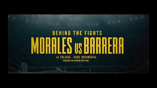 MORALES vs BARRERA Serie Documental TRAILER OFICIAL [upl. by Dinah377]