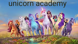 unicorn  academy  part 6 [upl. by Perceval]