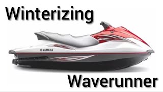 How to Winterize your Waverunner [upl. by Enyawed]