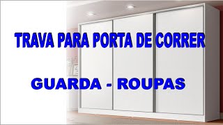 Como travar porta de correr de guarda roupas [upl. by Htenaj]