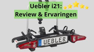 Uebler i21 Fietsendrager  Bekijk de Test amp Review [upl. by Anirehc]