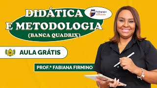 SEDF Didática e Metodologia Banca Quadrix  Pedagogia para Concurso [upl. by Gustafson]