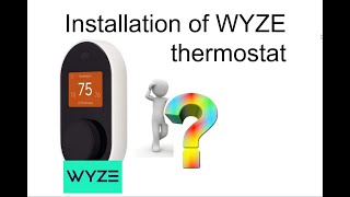 Wyze Thermostat Installation of Wires [upl. by Akyeluz]