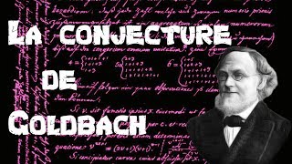 La conjecture de Goldbach [upl. by River459]