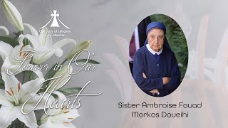 Memorial Genez Mass for the Late Sister Ambroise Fouad Morkos Doueihi  Wed 25th Sep 2024 at 530 pm [upl. by Fronnia]