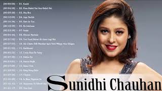 Best Of Sunidhi Chauhan  Bollywood Super Hit Songs 2021 [upl. by Marino]