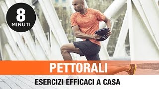 8 minuti pettorali  esercizi a casa efficaci [upl. by Bardo]