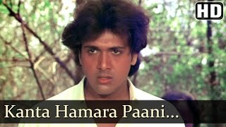 Kaanta Hamara Paani Na Mange  Dariya Dil  Govinda  Gulshan Grover  Kimi Katkar  Old Hindi Songs [upl. by Nirtak]