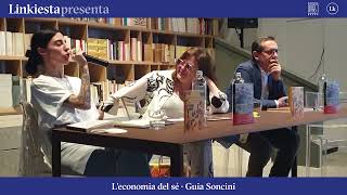 Linkiesta  Presentazione quotL’economia del séquot di Guia Soncini [upl. by Piderit485]