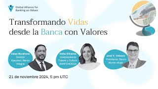 Transformando Vidas desde la Banca con Valores [upl. by Oetsira]