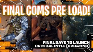 new BLACK OPS 6 FINAL LAUNCH COMS and PRE LOADS [upl. by Htebizile]