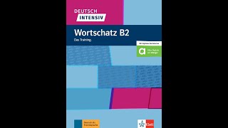 Deutsch intensiv Wortschatz B2  Ernst Klett Verlag  Glossar und Wortliste für Kapitel 1 [upl. by Eidarb]