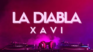 Xavi  La Diabla LyricsLetra [upl. by Nikita]