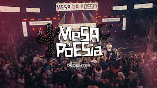 Mesa da Poesia  DVD Decentes do Forró  Nossa História  COMPLETO [upl. by Ailedua]