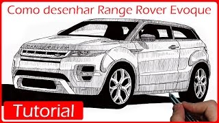 COMO DESENHAR CARROS Range Rover Evoque [upl. by Imena586]