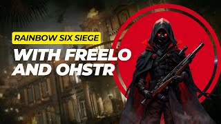 Playing Rainbow six siege with Freelo and Ohstr [upl. by Brodeur]