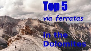 Top 5 via ferratas in the Dolomites [upl. by Niboc]