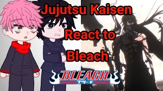 Jujutsu Kaisen React to Bleach  Bleach  Gacha React 🇧🇷🇺🇲 [upl. by Annauqahs]