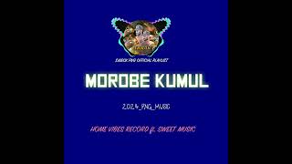 MOROBE KUMUL 2024 PNG MUSICHOME VIBES x SWEET MUSICsaiboxpngofficialplaylist2024 [upl. by Carmella]