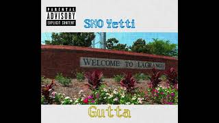 SNO Yetti  Gutta [upl. by Bria]