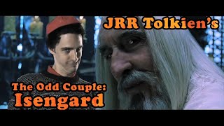 The Odd Couple Isengard  Sarumans special helper [upl. by Lefty]