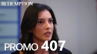 Esaret 407 Bölüm Fragmanı  Redemption Episode 407 Promo [upl. by Alegnaed]