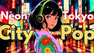 🪩 Funky Japanese City Pop  Nostalgia vibes with 80s beats 🕺 [upl. by Ailgna]