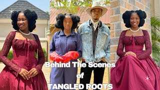 TANGLED ROOTS Behind the scenes  Fun Moments  Stressful Moments 😁😬 [upl. by Behka763]