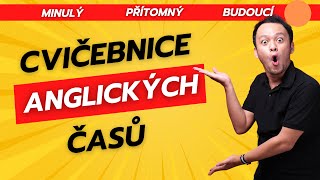 Anglické časy na procvičení  cvičebnice anglických časů  minulý  přítomný  budoucí [upl. by Jenilee]