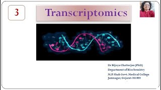 TRANSCRIPTOMICS Part 3 [upl. by Ozmo]