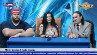 Vatafu Tv editie speciala cu Radu Valahu Roxana Avram amp Miron Cozma [upl. by Venetis]