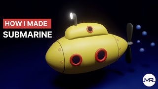 Blender modeling  3d modeling process  Submarine [upl. by Adnahsed]