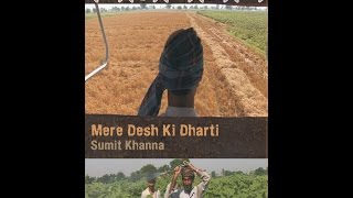 Mere Desh ki Dharti [upl. by Cheslie]