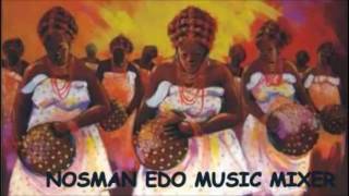 AMUNATABA EDO BENIN MUSIC MIX [upl. by Adena314]