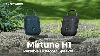 Tronsmart Mirtune H1 Compact Bluetooth Speaker to Join Any Adventure [upl. by Leahcimnhoj435]