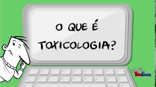 O que é toxicologia [upl. by Coleen]